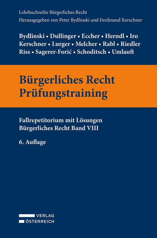 Bürgerliches Recht - Prüfungstraining (6.Auflage)