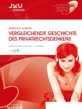 Lernunterlage Albers, Vergleichende Geschichte des Privatrechtsdenkens