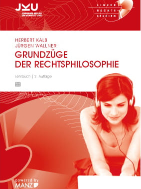 Lernunterlage Kalb/Wallner, Grundzüge der Rechtsphilosophie