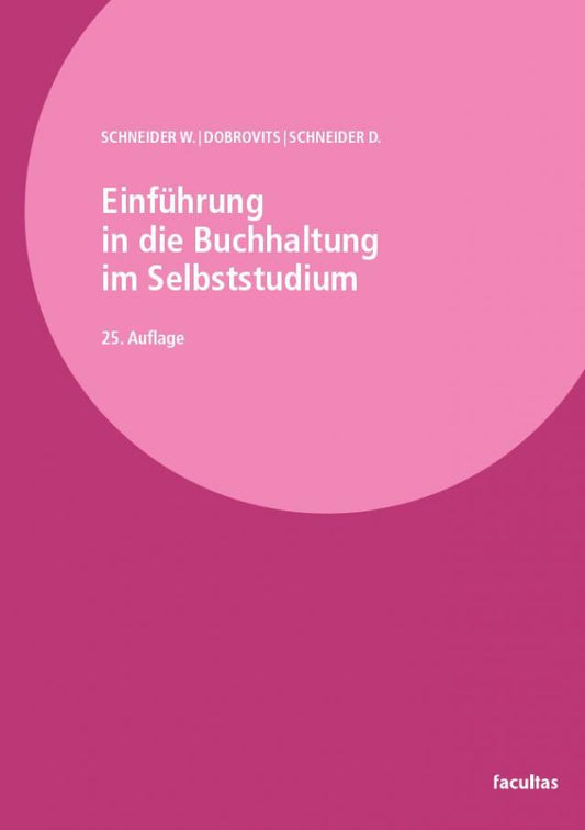 Einführung in die Buchhaltung im Selbststudium, Band I + II