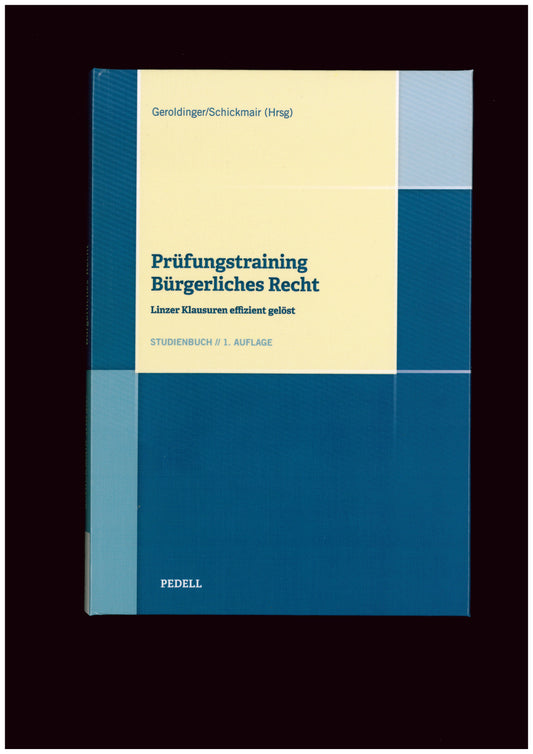 Prüfungstraining Bürgerliches Recht