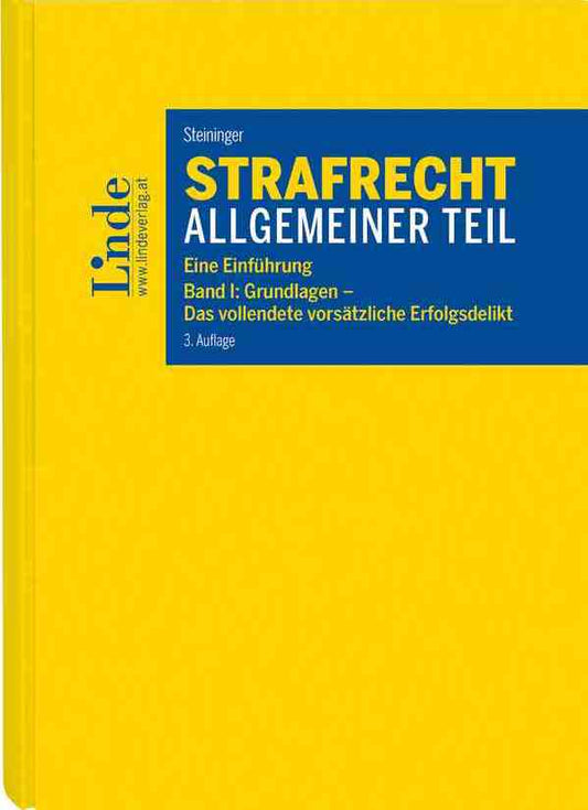 Strafrecht Allgemeiner Teil Band I (3. Auflage)