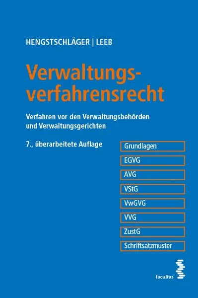 Verwaltungsverfahrensrecht- Verfahren vor den Verwaltungsbehörden und Verwaltungsgerichten (7. Auflage)