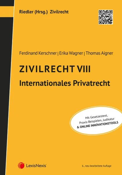 Zivilrecht VIII - Internationales Privatrecht (6. Auflage)